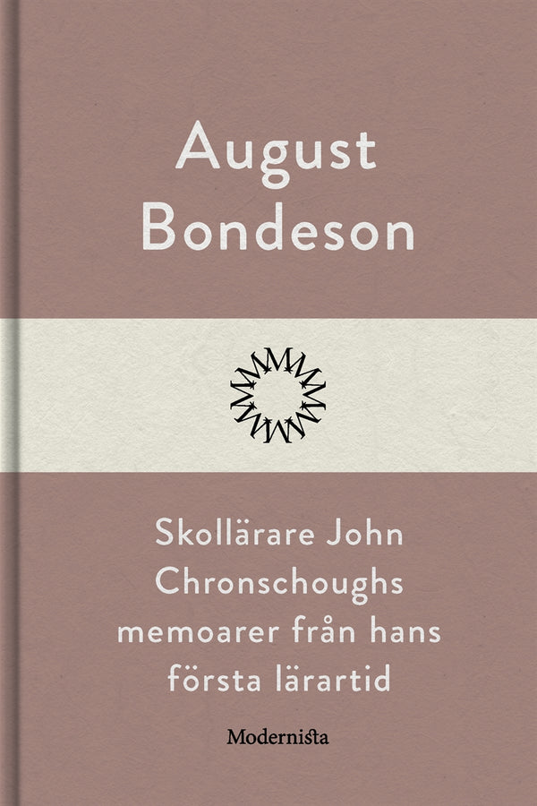 Skollärare John Chronschoughs memoarer från hans första lärartid – E-bok – Laddas ner-Digitala böcker-Axiell-peaceofhome.se