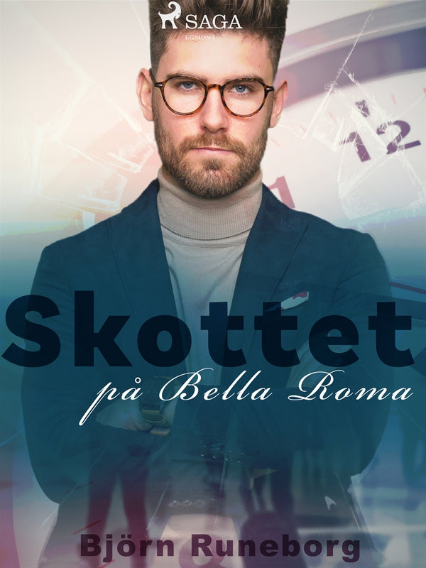 Skottet på Bella Roma – E-bok – Laddas ner-Digitala böcker-Axiell-peaceofhome.se