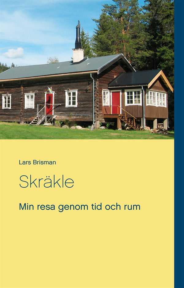 Skräkle: Min resa genom tid och rum – E-bok – Laddas ner-Digitala böcker-Axiell-peaceofhome.se