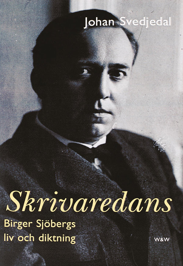 Skrivaredans : Birger Sjöbergs liv och diktning – E-bok – Laddas ner-Digitala böcker-Axiell-peaceofhome.se