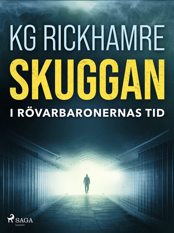 Skuggan - I rövarbaronernas tid – E-bok – Laddas ner-Digitala böcker-Axiell-peaceofhome.se