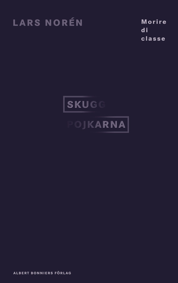 Skuggpojkarna – E-bok – Laddas ner-Digitala böcker-Axiell-peaceofhome.se