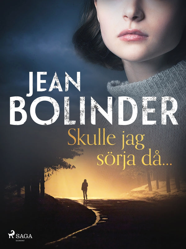Skulle jag sörja då... – E-bok – Laddas ner-Digitala böcker-Axiell-peaceofhome.se