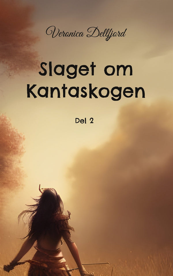 Slaget om Kantaskogen: del 2 – E-bok – Laddas ner-Digitala böcker-Axiell-peaceofhome.se