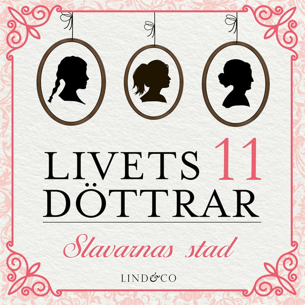 Slavarnas stad: en släkthistoria – Ljudbok – Laddas ner-Digitala böcker-Axiell-peaceofhome.se