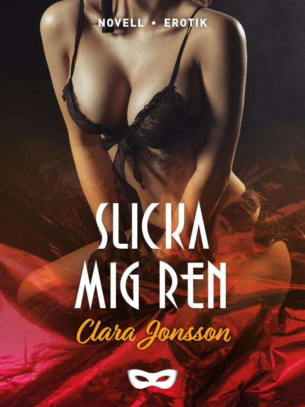 Slicka mig ren – E-bok – Laddas ner-Digitala böcker-Axiell-peaceofhome.se