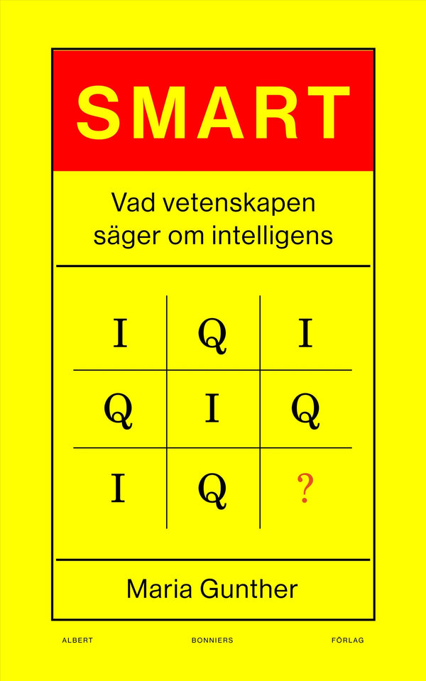 Smart : vad vetenskapen säger om intelligens – E-bok – Laddas ner-Digitala böcker-Axiell-peaceofhome.se