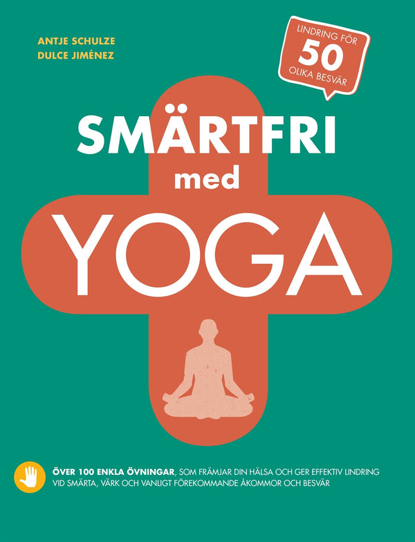 Smärtfri med yoga – E-bok – Laddas ner-Digitala böcker-Axiell-peaceofhome.se