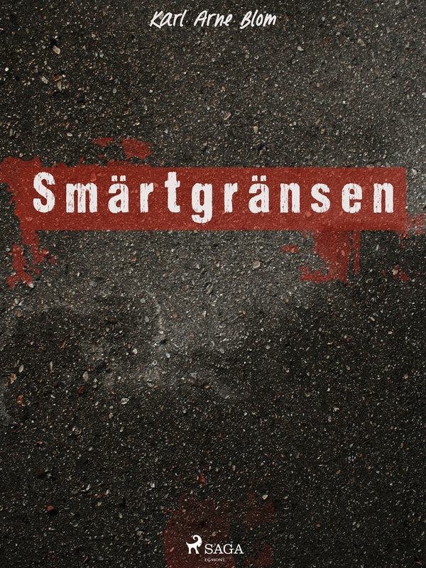 Smärtgränsen – E-bok – Laddas ner-Digitala böcker-Axiell-peaceofhome.se