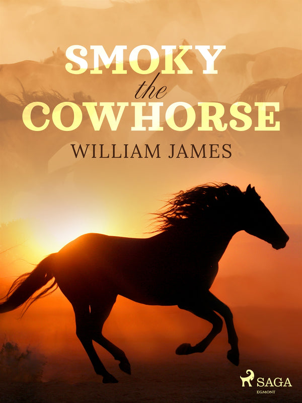 Smoky the Cowhorse – E-bok – Laddas ner-Digitala böcker-Axiell-peaceofhome.se