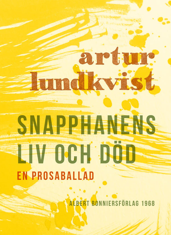 Snapphanens liv och död : en prosaballad – E-bok – Laddas ner-Digitala böcker-Axiell-peaceofhome.se