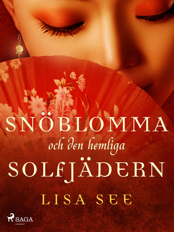 Snöblomma och den hemliga solfjädern – E-bok – Laddas ner-Digitala böcker-Axiell-peaceofhome.se