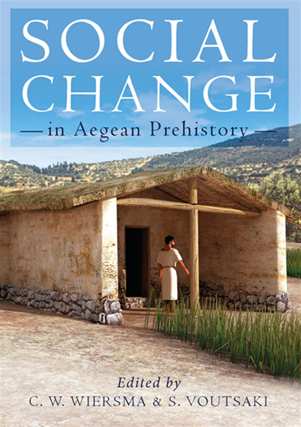 Social Change in Aegean Prehistory – E-bok – Laddas ner-Digitala böcker-Axiell-peaceofhome.se