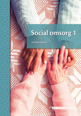 Social omsorg 1 onlinebok-Digitala böcker-Sanoma Utbildning-peaceofhome.se