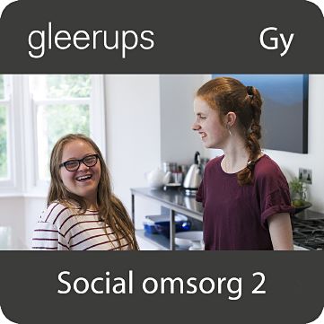 Social omsorg 2, digitalt läromedel, elev, 12 mån-Digitala böcker-Gleerups Utbildning AB-peaceofhome.se