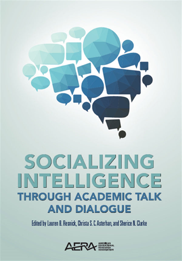 Socializing Intelligence Through Academic Talk and Dialogue – E-bok – Laddas ner-Digitala böcker-Axiell-peaceofhome.se