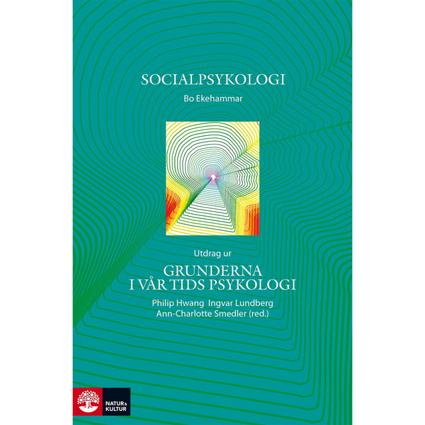 Socialpsykologi : utdrag ur Grunderna i vår tids psykologi - Digital - Laddas ner-Digitala böcker-Natur & Kultur Digital-peaceofhome.se