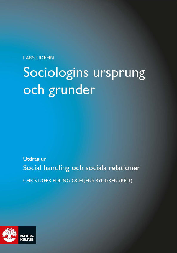 Sociologins ursprung och grunder : utdrag ur Social handling och sociala relationer - Digital - Laddas ner-Digitala böcker-Natur & Kultur Digital-peaceofhome.se