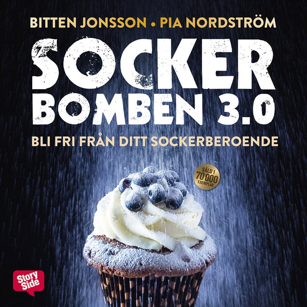 Sockerbomben 3.0 : bli fri från ditt sockerberoende – Ljudbok – Laddas ner-Digitala böcker-Axiell-peaceofhome.se