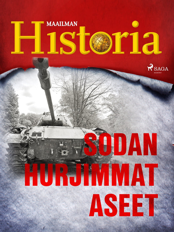 Sodan hurjimmat aseet – E-bok – Laddas ner-Digitala böcker-Axiell-peaceofhome.se