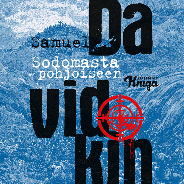 Sodomasta pohjoiseen – Ljudbok – Laddas ner-Digitala böcker-Axiell-peaceofhome.se