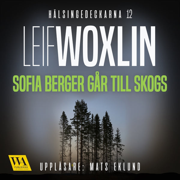 Sofia Berger går till skogs – Ljudbok – Laddas ner-Digitala böcker-Axiell-peaceofhome.se