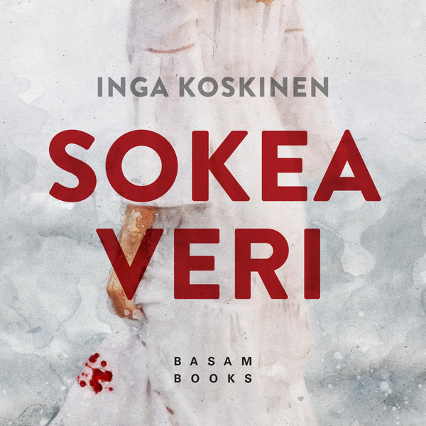 Sokea veri – Ljudbok – Laddas ner-Digitala böcker-Axiell-peaceofhome.se
