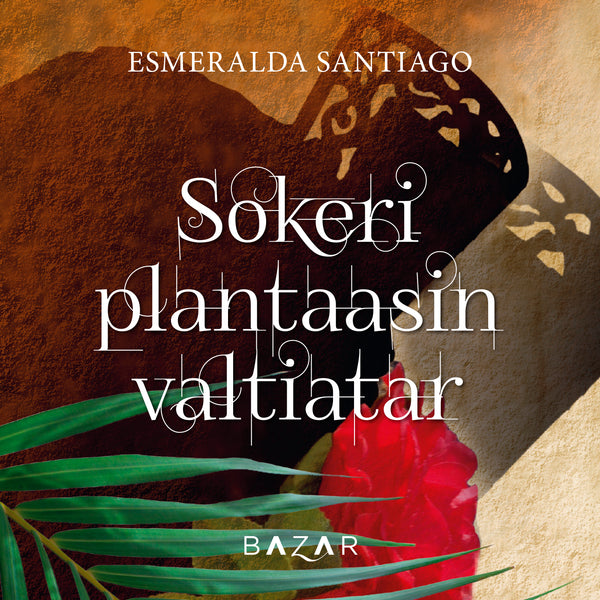 Sokeriplantaasin valtiatar – Ljudbok – Laddas ner-Digitala böcker-Axiell-peaceofhome.se