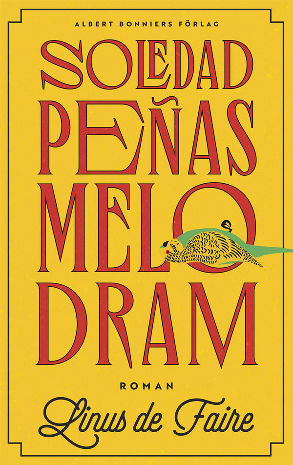 Soledad Peñas melodram – E-bok – Laddas ner-Digitala böcker-Axiell-peaceofhome.se