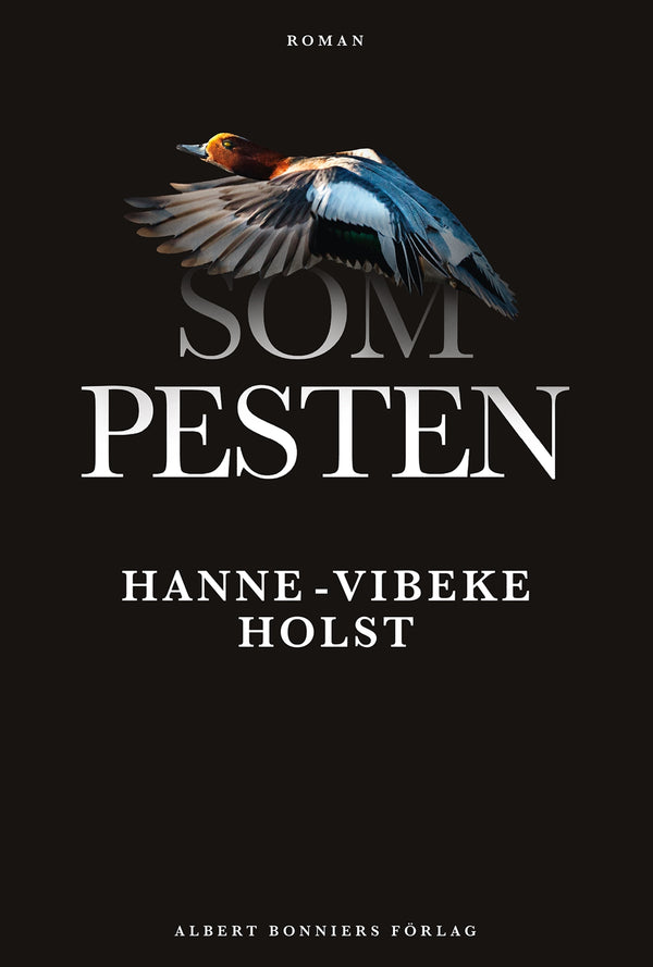 Som pesten – E-bok – Laddas ner-Digitala böcker-Axiell-peaceofhome.se