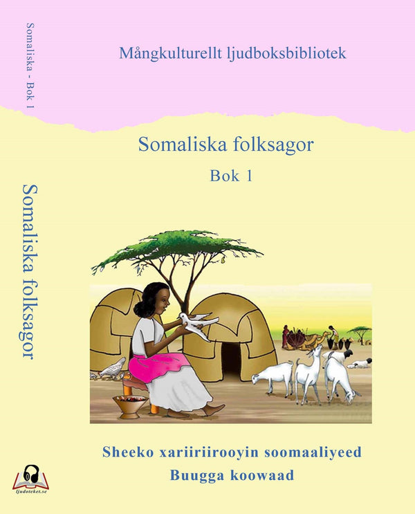 Somaliska folksagor - Bok 1 – Ljudbok – Laddas ner-Digitala böcker-Axiell-peaceofhome.se