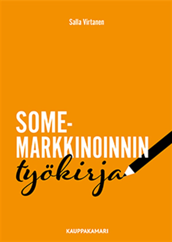 Somemarkkinoinnin työkirja – E-bok – Laddas ner-Digitala böcker-Axiell-peaceofhome.se