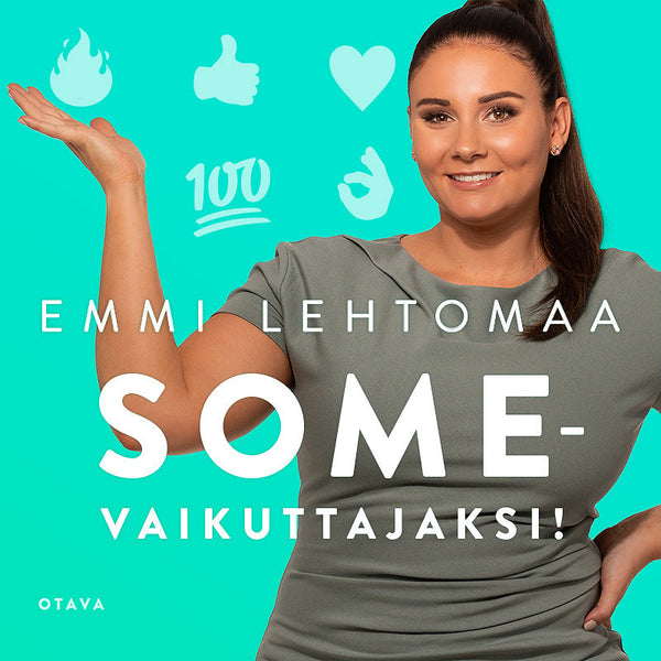 Somevaikuttajaksi! – Ljudbok – Laddas ner-Digitala böcker-Axiell-peaceofhome.se