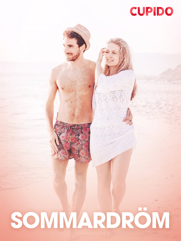 Sommardröm – erotiska noveller – E-bok – Laddas ner-Digitala böcker-Axiell-peaceofhome.se