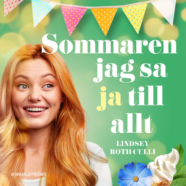 Sommaren jag sa ja till allt – Ljudbok – Laddas ner-Digitala böcker-Axiell-peaceofhome.se