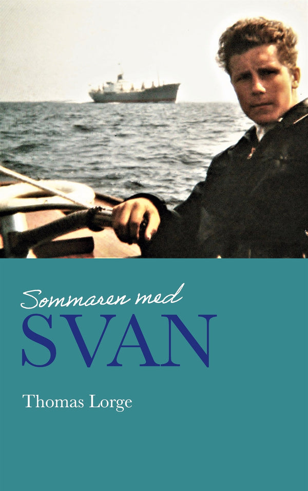 Sommaren med Svan – E-bok – Laddas ner-Digitala böcker-Axiell-peaceofhome.se