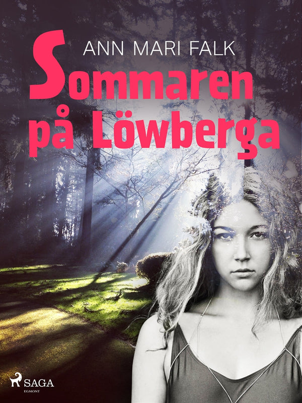 Sommaren på Löwberga – E-bok – Laddas ner-Digitala böcker-Axiell-peaceofhome.se