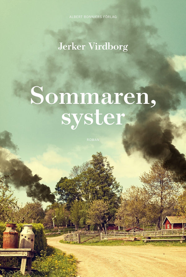 Sommaren, syster – E-bok – Laddas ner-Digitala böcker-Axiell-peaceofhome.se