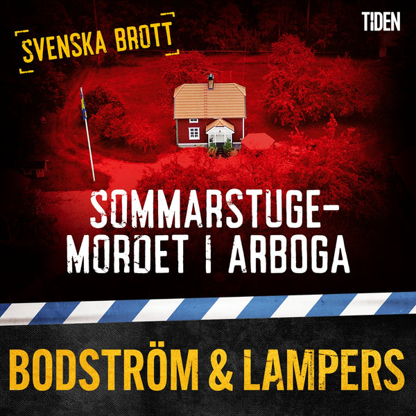Sommarstugemordet i Arboga – Ljudbok – Laddas ner-Digitala böcker-Axiell-peaceofhome.se