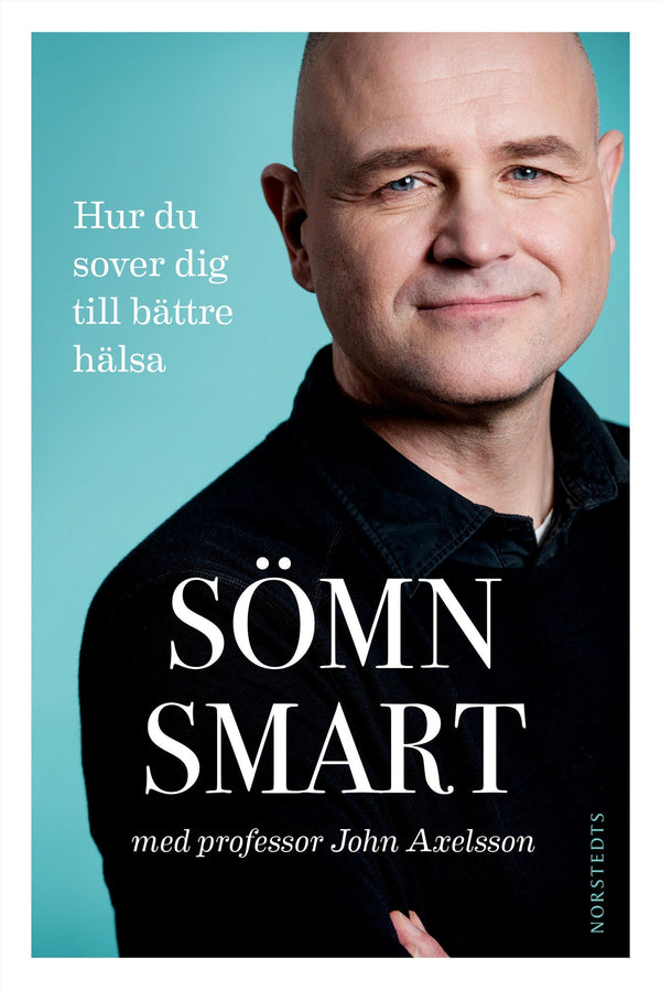 Sömnsmart : hur du sover dig till bättre hälsa – E-bok – Laddas ner-Digitala böcker-Axiell-peaceofhome.se