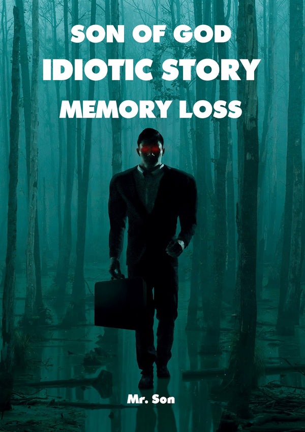 Son of God-Idiotic story- Memory loss – E-bok – Laddas ner-Digitala böcker-Axiell-peaceofhome.se