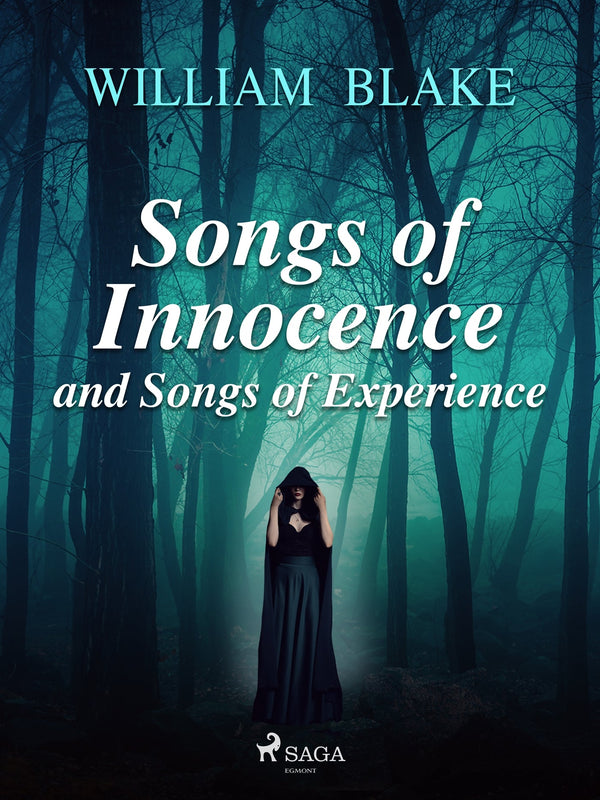 Songs of Innocence and Songs of Experience – E-bok – Laddas ner-Digitala böcker-Axiell-peaceofhome.se