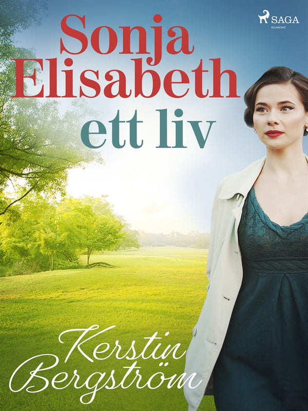 Sonja Elisabeth – ett liv – E-bok – Laddas ner-Digitala böcker-Axiell-peaceofhome.se
