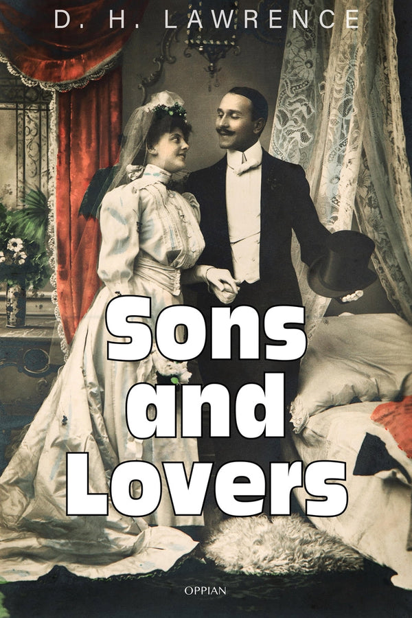 Sons and Lovers – E-bok – Laddas ner-Digitala böcker-Axiell-peaceofhome.se