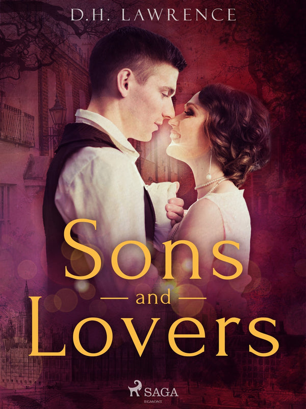 Sons and Lovers – E-bok – Laddas ner-Digitala böcker-Axiell-peaceofhome.se