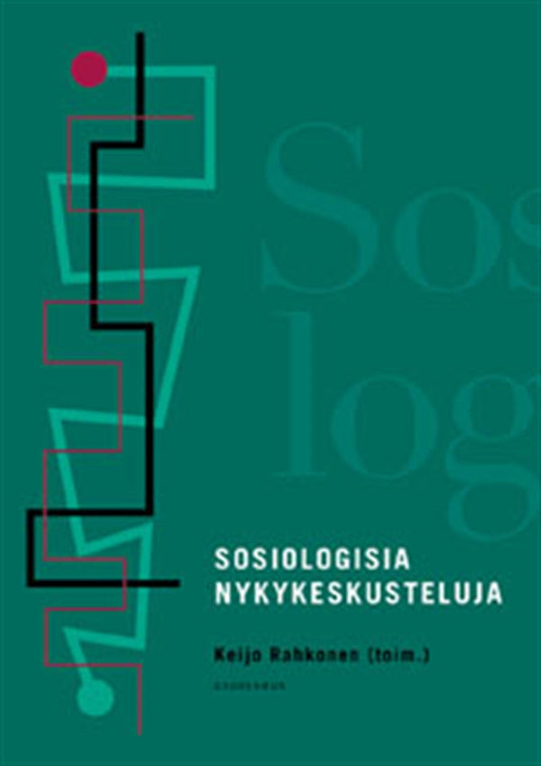 Sosiologisia nykykeskusteluja – E-bok – Laddas ner-Digitala böcker-Axiell-peaceofhome.se