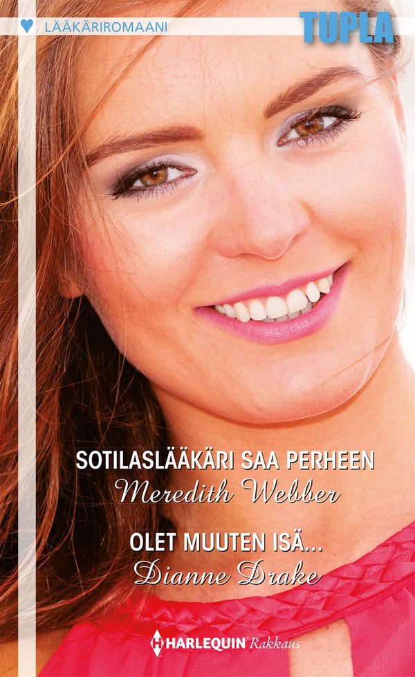 Sotilaslääkäri saa perheen / Olet muuten isä... – E-bok – Laddas ner-Digitala böcker-Axiell-peaceofhome.se
