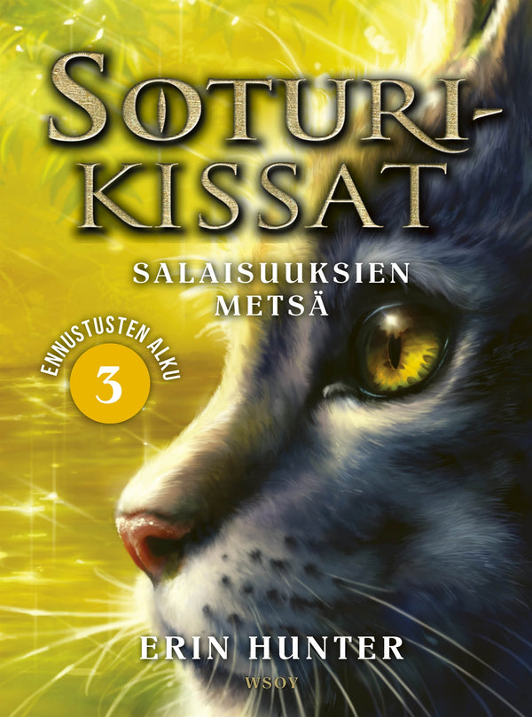 Soturikissat: Ennustusten alku 3: Salaisuuksien metsä – E-bok – Laddas ner-Digitala böcker-Axiell-peaceofhome.se