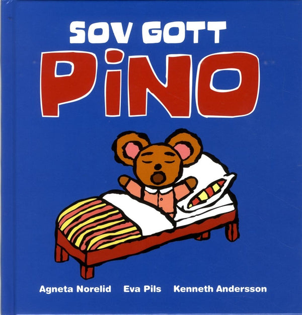 Sov Gott Pino – E-bok – Laddas ner-Digitala böcker-Axiell-peaceofhome.se