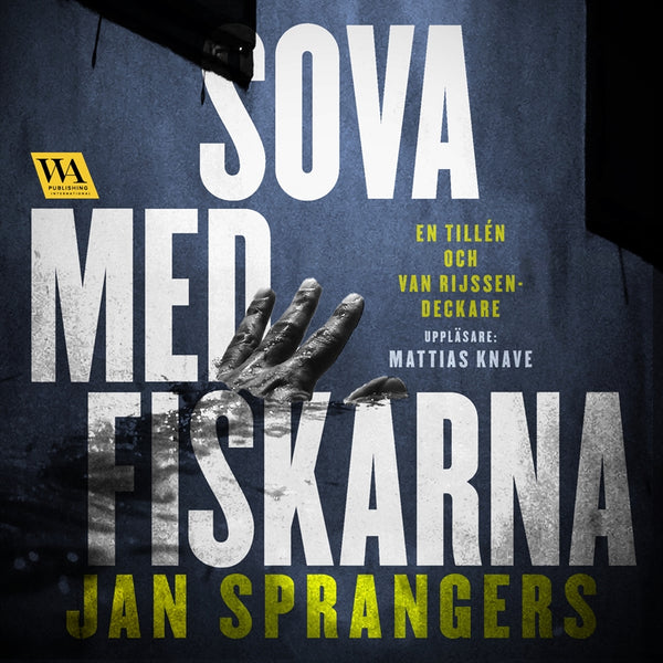 Sova med fiskarna – Ljudbok – Laddas ner-Digitala böcker-Axiell-peaceofhome.se